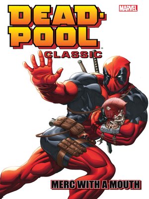 cover image of Deadpool Classic (2008), Volume 11